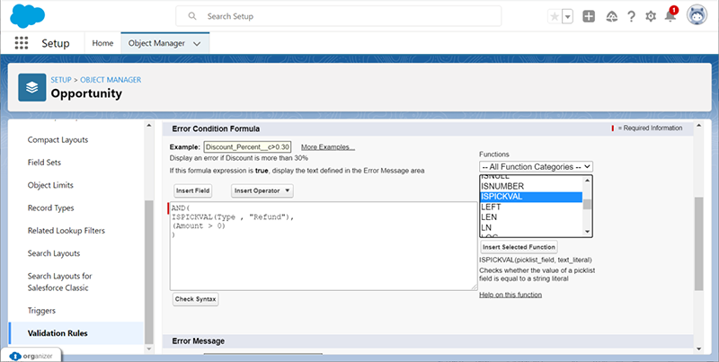 salesforce validation rules - Error Condition Formula